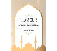 ISLAM QUIZ: Das grosse Wissensquiz für Muslime und Interessierte - Salah Moujahed - El Iman Edition - ebook (ePub) - Livre