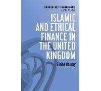 Islamic And Ethical Finance In The United Kingdom