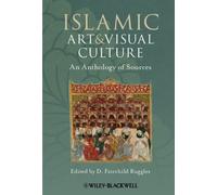 Islamic Art And Visual Culture