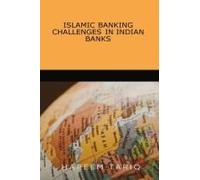 Islamic Banking Challenges In Indian Banks