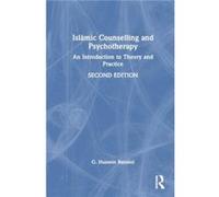 Islamic Counselling and Psychotherapy - Rassool G. Hussein Charles Sturt University Australia - Taylor amp Francis Ltd - Livre en Anglais - Hardback Rassool G. Hussein Charles Sturt University Austral