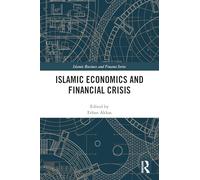 Islamic Economics and Financial Crisis