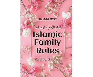 Islamic Family Rules: Volume 2 | For Muslim Woman | From Quran And Hadith | islam book english