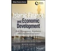 Islamic Finance and Economic Development by Wafik Grais Amr Mohamed El Tiby Ahmed - Wafik Grais (Auteur)