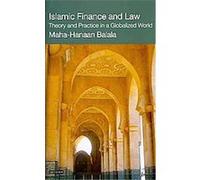 Islamic Finance and Law Hanaan Balala (Auteur)