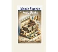 Islamic Finance in Arab Banks