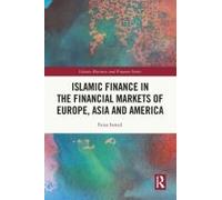 Islamic Finance In The Financial Markets Of Europe, Asia And America