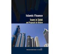 Islamic Finance: Issues In Sukuk And Proposals For Reform
