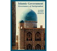 Islamic Government: Governance of Jurisprudent