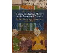 Islamic Intellectual History In The Seventeenth Century