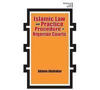 Islamic Law And Practice Procedure In Nigerian Courts