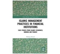 Islamic Management Practices In Financial Institutions