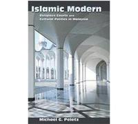 Islamic Modern, Princeton Studies in Muslim Politics Michael G. Peletz (Auteur)