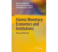Islamic Monetary Economics And Institutions