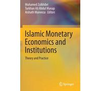 Islamic Monetary Economics And Institutions