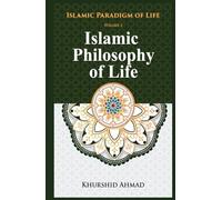 Islamic Philosophy of Life