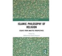 Islamic Philosophy of Religion Islamic Philosophy of Religion (Auteur)