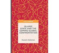 Islamic State And The Coming Global Confrontation