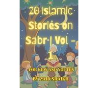 Islamic Story Book on Sabr Vol -1 | Islamic Book For Kids And Youths | Children Islamic Story Book | Story Book For Age 5 and Above | Patience Building Book through Sabr Story | Islamic Book