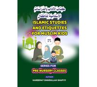 Islamic Studies and Etiquettes for Muslim Kids (Age 4-6)