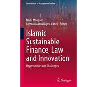 Islamic Sustainable Finance, Law And Innovation