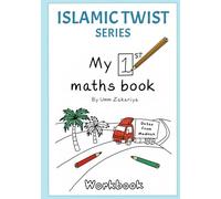Islamic Twist Series: My first maths book - WORKBOOK