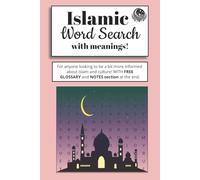 Islamic Word Search: Crossword Puzzles with Easy To Read Print about Islam, Culture, Sunnah, Hadith, and more | 6 x 9 inches, 124 pages | 50+ ... and Fun Activity for Eid, Kids, Teens, Adults