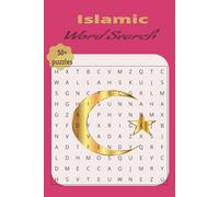 Islamic Word Search: Islamic Word Search Puzzle Book: Easy-to-Read Print Puzzles Featuring the Names of Allah, the Day of Judgment, Good Deeds, and ... for Ramadan, Islamic Learning, and Family Fun