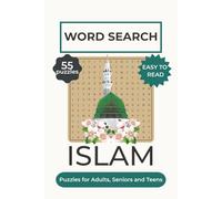 Islamic Word Search Puzzle Book: Word Searches with Easy to Read Print about Islam, Sunnah, Hajj and Umrah | 6x9 inches, 110 pages | 55 Puzzles, Gift for Vacations, Holiday and Free Time