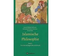 Islamische Philosophie: Band 1: Von den Anfängen bis zu Al-Kindi