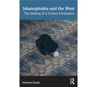 Islamophobia And The West
