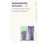 Islamophobia in France by Marwan Mohammed Marwan Mohammed (Auteur)