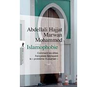 Islamophobie: Comment les élites françaises fabriquent le "problème musulman"