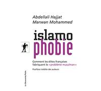 Islamophobie: Comment les élites françaises fabriquent le "problème musulman"
