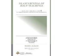 Islam's Revival Of Jesus's Teachings