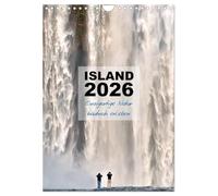 Island 2026 - Einzigartige Natur hautnah erleben (Wandkalender 2026 DIN A4 hoch), CALVENDO Monatskalender: Islands Natur und Landschaften sind ... begeistern Island-Fans und Naturliebhaber.