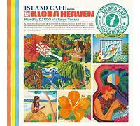 Island Cafe Meets Aloha Heaven [Import allemand]