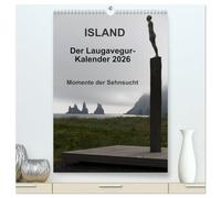 Island - Der Laugavegur-Kalender 2026 (hochwertiger Premium Wandkalender 2026 DIN A2 hoch), Kunstdruck in Hochglanz: Impressionen vom beliebtesten Wanderweg Islands, dem Laugavegur.