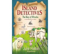 ISLAND DETECTIVES: THE BAY OF WRECKS