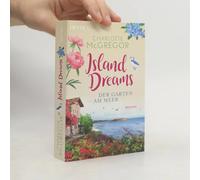 Island Dreams - Der Garten Am Meer