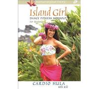 Island Girl Dance Fitness Work Begin: Cardio Hula [Dvd] [Import]
