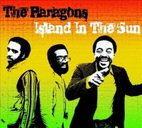 Island in the Sun by Paragons [Audio CD] NEUF
