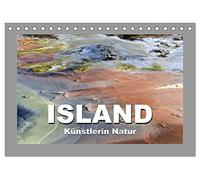 Island - Künstlerin Natur (Tischkalender 2026 DIN A5 quer), CALVENDO Monatskalender: Überraschende Farbspiele, faszinierende Strukturen, ungewohnte ... Islands, die oftmals übersehen werden.