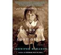 Island of Lost Girls: A Novel