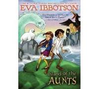 Island of the Aunts Eva Ibbotson (Auteur)