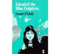 Island of the Blue Dolphins (New Windmills KS3) O,dell, Mr Scott (Auteur)