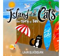 Island of the Cats: The Story of Tux