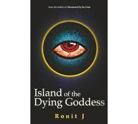 Island of the Dying Goddess: A stand alone horror grimdark fantasy