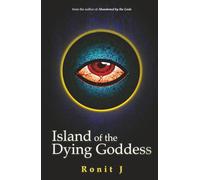Island of the Dying Goddess: A stand alone horror grimdark fantasy