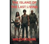 ISLAND OF THE LAST LIVING